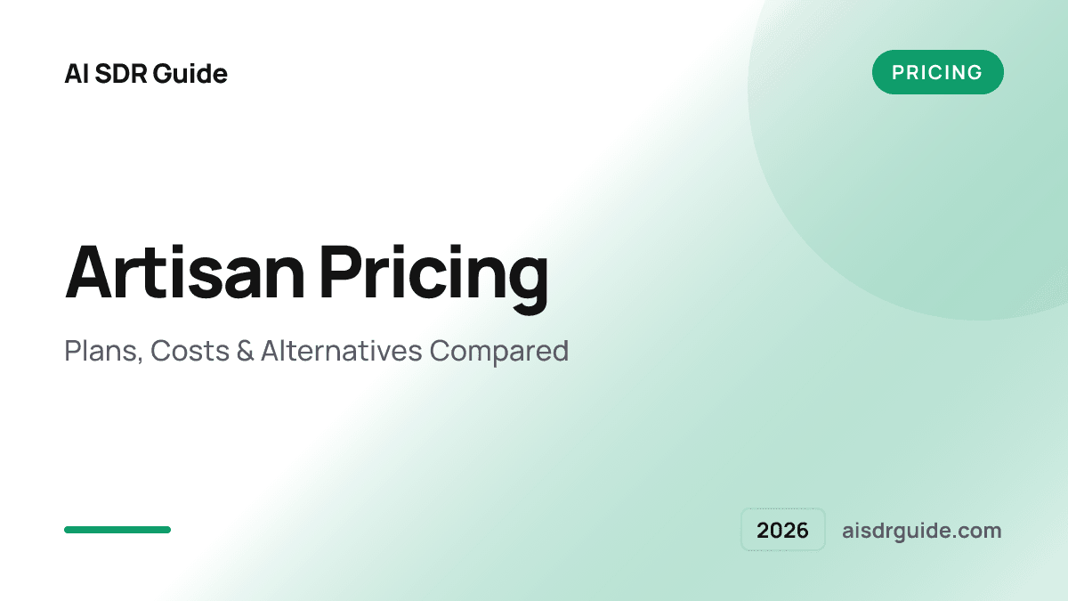 Artisan Pricing 2026: Plans, Costs & Alternatives Compared