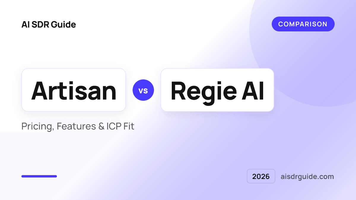Artisan vs Regie AI: Pricing, Features & ICP Fit (2026)