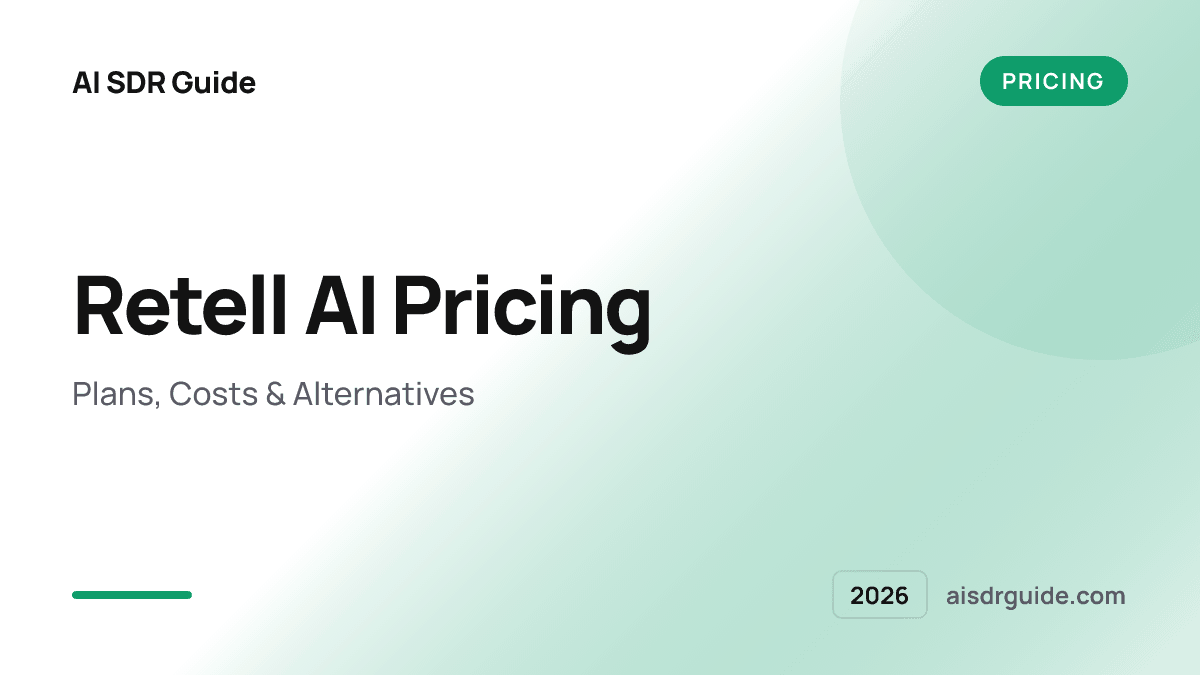 Retell AI Pricing 2026: Plans, Costs & Alternatives