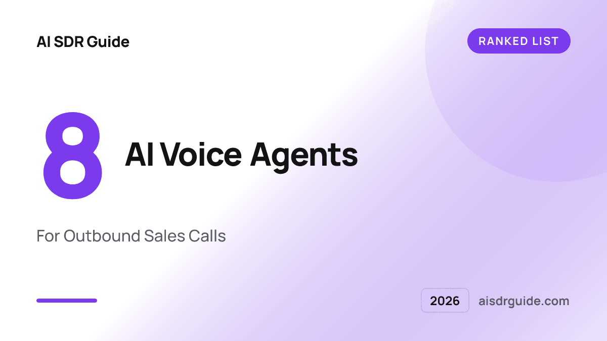 Top 8 AI Voice Agents for Outbound Sales Calls (2026)